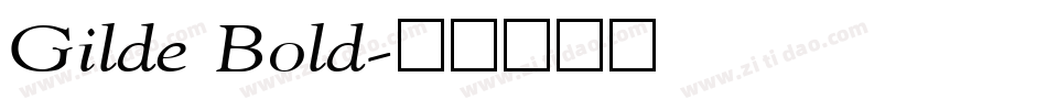 Gilde Bold字体转换